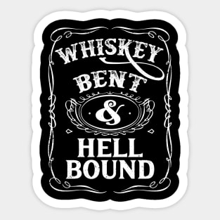 Whiskey Bent and Hell Bound Vintage Sticker